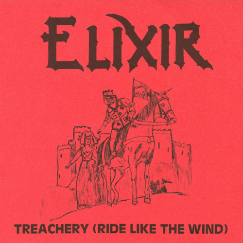 Elixir (UK) : Treachery (Ride Like the Wind)